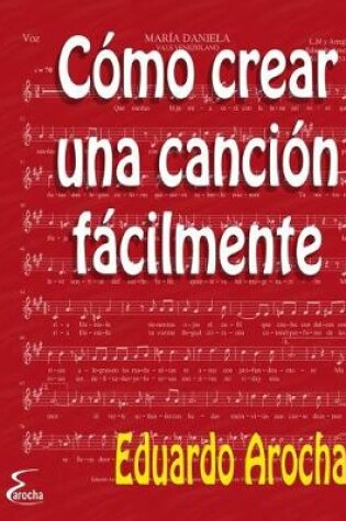 Cover of Como crear una cancion facilmente