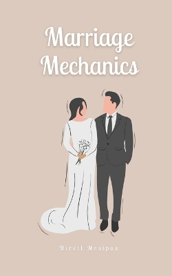 Book cover for Marriage Mechanics