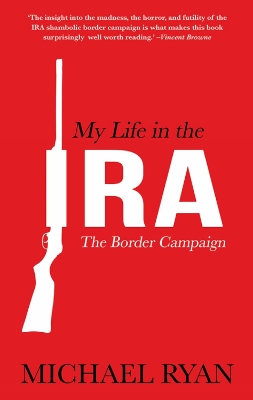 Book cover for My Life in the IRA: