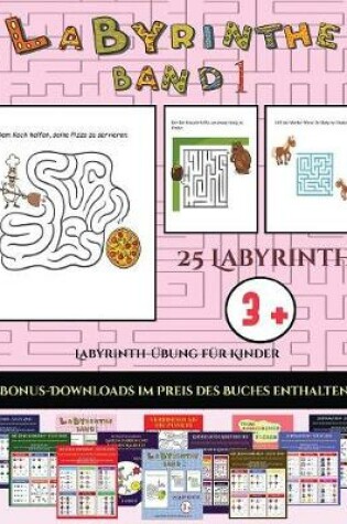 Cover of Labyrinth-Übung für Kinder (Labyrinthe - Band 1)