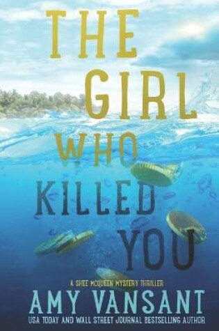Cover of The Girl Who Killed You