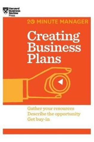 Cover of Creating Business Plans (HBR 20-Minute Manager Series)