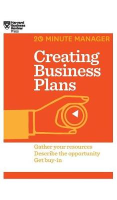 Cover of Creating Business Plans (HBR 20-Minute Manager Series)