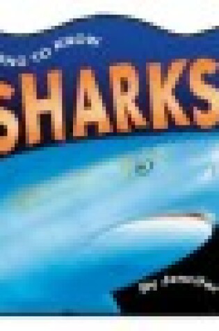 Cover of Getting to Know Sharks