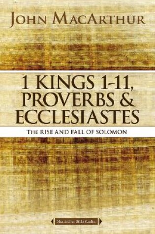 Cover of 1 Kings 1 to 11, Proverbs, and Ecclesiastes