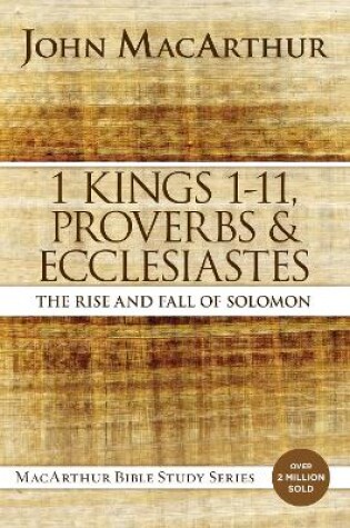 Cover of 1 Kings 1 to 11, Proverbs, and Ecclesiastes