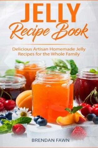 Cover of Jelly Recipe Book