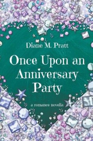 Cover of Once Upon an Anniversary Party