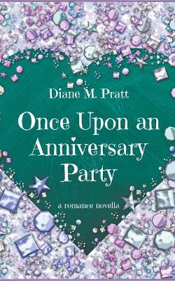 Book cover for Once Upon an Anniversary Party