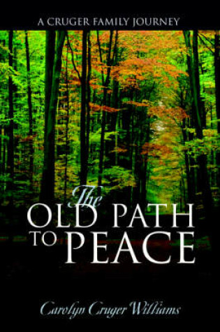 Cover of The Old Path to Peace