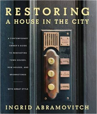 Cover of Restoring a House in the City