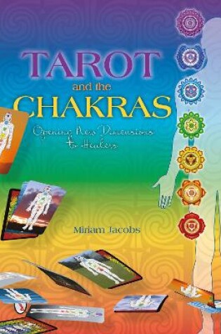 Cover of Tarot and the Chakras: ening New Dimensions to Healers