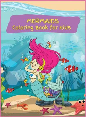Book cover for Mermaids Coloring Book for Kids