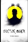 Book cover for Doctor Black