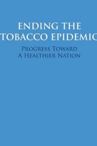 Cover of Ending the Tobacco Epidemic