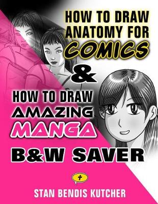 Book cover for How to Draw Anatomy for Comics & How to Draw Amazing Manga