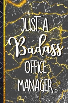 Book cover for Just a Badass Office Manager