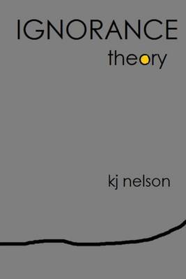 Book cover for Ignorance Theory