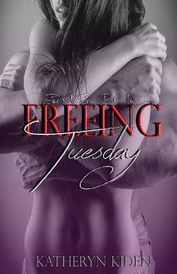 Book cover for Freeing Tuesday