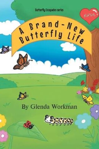 Cover of A Brand-New Butterfly Life