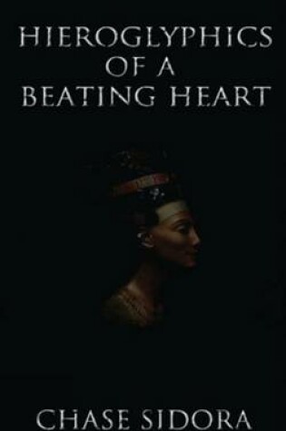 Cover of Hieroglyphics Of A Beating Heart