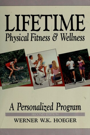 Cover of Lifetime Physical Fitness and Wellness