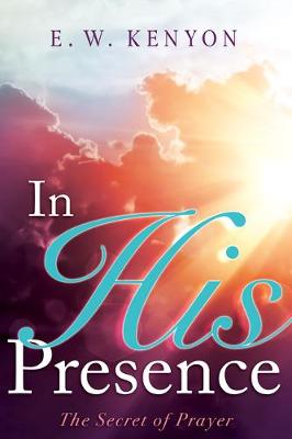 Book cover for In His Presence