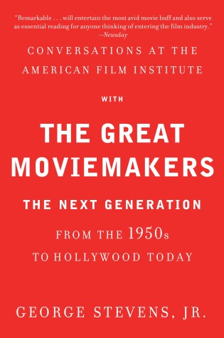 Cover of Conversations at the American Film Institute with the Great Moviemakers