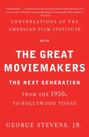 Book cover for Conversations at the American Film Institute with the Great Moviemakers