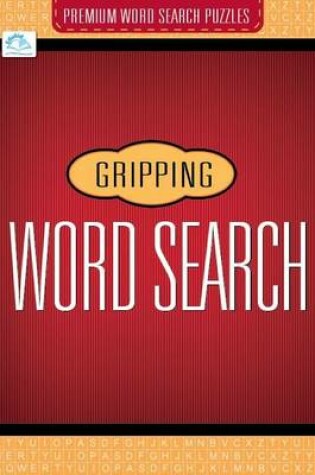 Cover of Gripping Word Search