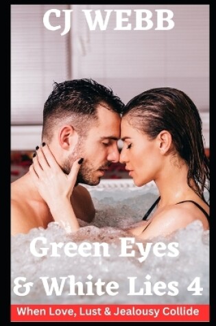 Cover of Green Eyes & White Lies - Series 4