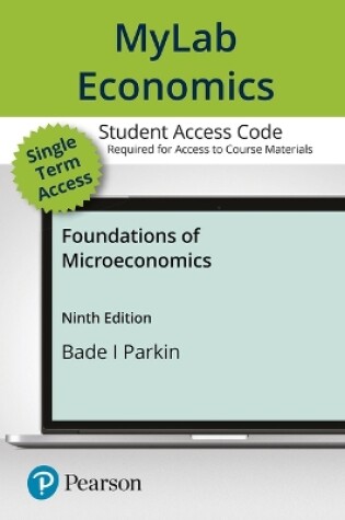 Cover of Mylab Economics with Pearson Etext -- Access Card -- For Foundations of Microeconomics