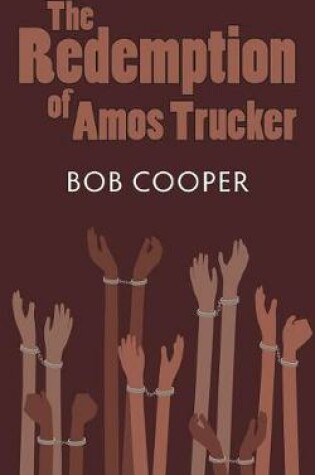 Cover of The Redemption of Amos Trucker