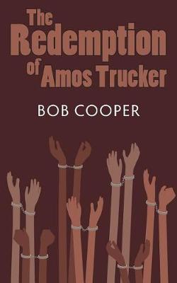 Book cover for The Redemption of Amos Trucker