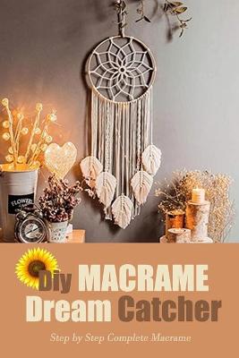 Book cover for DIY Macrame Dream Catcher