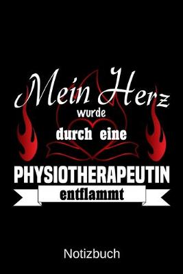 Book cover for Mein Herz wurde durch eine Physiotherapeutin entflammt