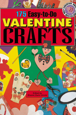 Cover of 175 Easy-to-Do Valentine Crafts