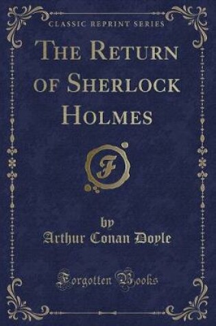 Cover of The Return of Sherlock Holmes (Classic Reprint)