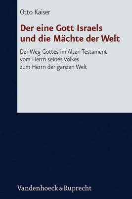 Book cover for Der Eine Gott Israels Und Die Machte Der Welt