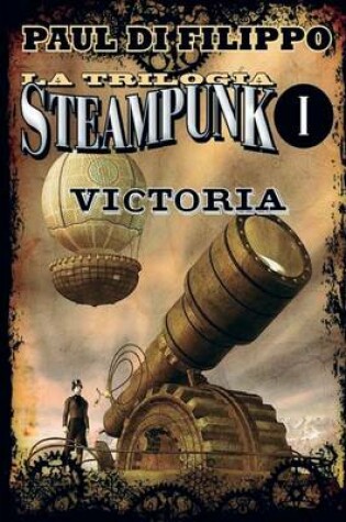 Cover of Victoria (Trilogia Steampunk I)