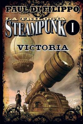 Book cover for Victoria (Trilogía Steampunk I)