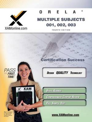 Book cover for ORELA Multiple Subjects 001, 002, 003 Teacher Certification Test Prep Study Guide