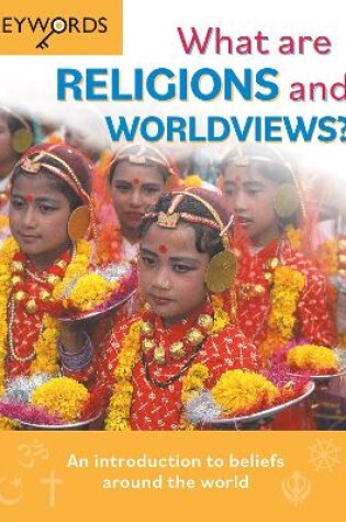 Cover of What are Religions and Worldviews?