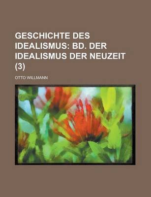 Book cover for Geschichte Des Idealismus (3)