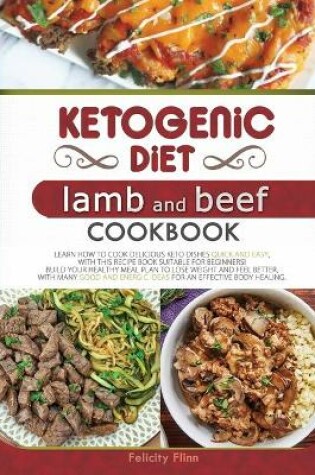 Cover of Ketogenic Diet Lamb and Beef Cookbook