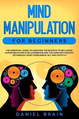 Book cover for Mind Manipulation for Beginners