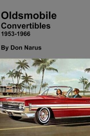 Cover of Oldsmobile Convertibles 1953-1966