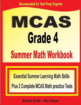 Book cover for MCAS Grade 4 Summer Math Workbook