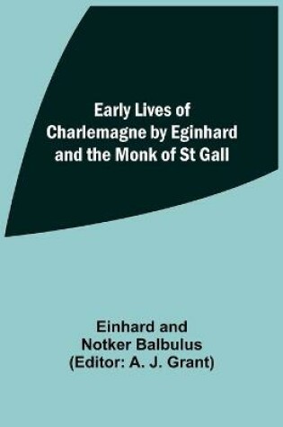 Cover of Early Lives of Charlemagne by Eginhard and the Monk of St Gall