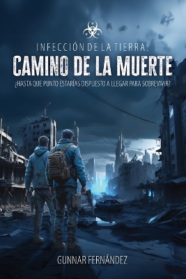 Cover of Infecci�n de la Tierra